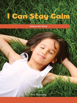 cover image of I Can Stay Calm